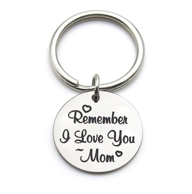 Remember Remember I Love You Keychain – Engraved Note from Mom – view 5